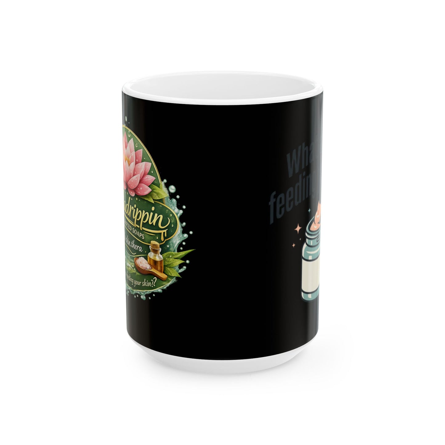 Meladrippin Handcrafted Soaps Mug – Lotus & Natural Skincare Design (11oz or 15oz)